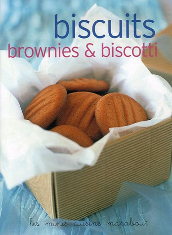 Biscuits, brownies et biscotti