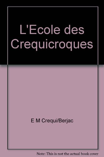 L'école des Créquicroques