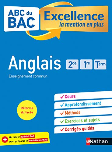 Anglais 2de, 1re, terminale : enseignement commun : réforme du lycée