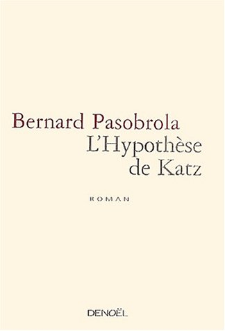 L'hypothèse de Katz