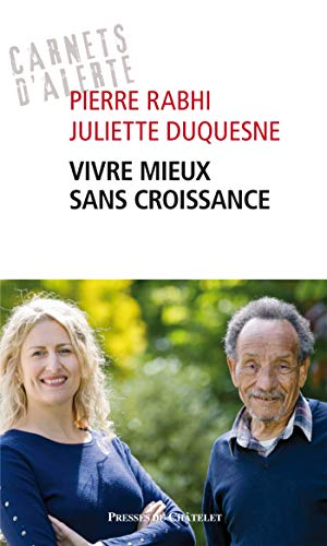Vivre mieux sans croissance