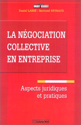La négociation collective en entreprise