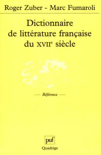 Dictionnaire de littérature française du XVIIe siècle
