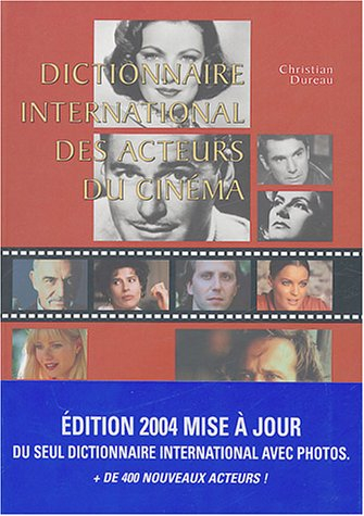 Dictionnaire international des acteurs du cinéma
