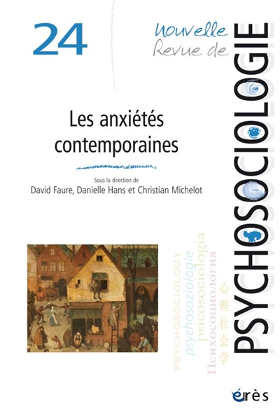 Nouvelle revue de psychosociologie, n° 24. Les anxiétés contemporaines : dialogues pluridisciplinair