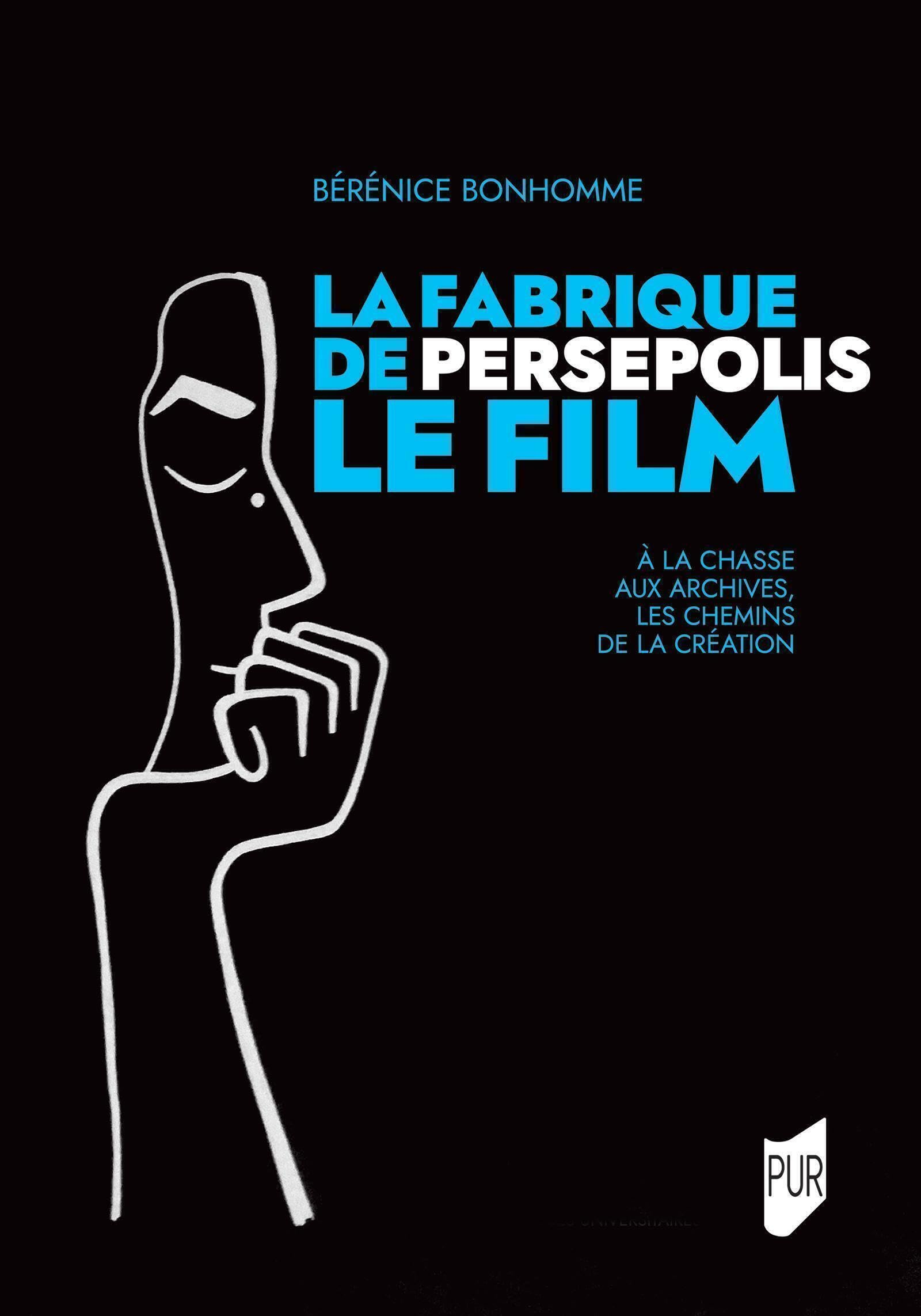 La fabrique de Persepolis, le film : à la chasse aux archives, les chemins de la création