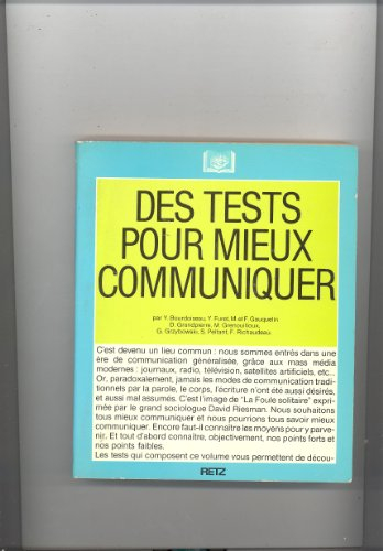 Des Tests pour mieux communiquer