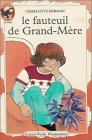le fauteuil de grand-mère