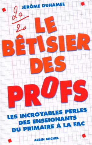 Le bêtisier des profs