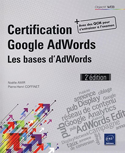 Certification Google AdWords : les bases d'AdWords