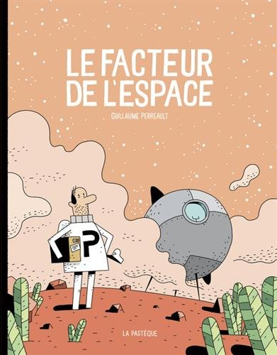 Le facteur de l'espace. Vol. 1