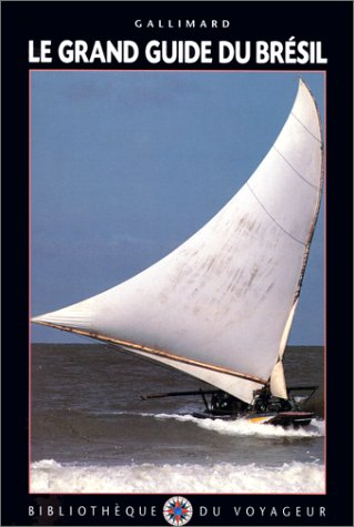 le grand guide du brésil 1991