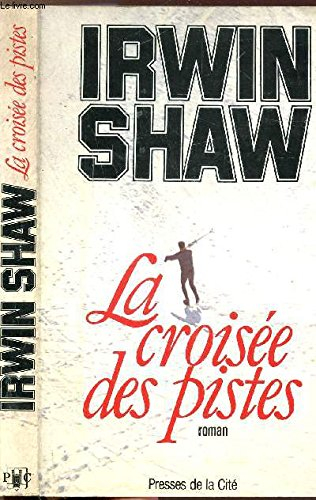 La croisée des pistes