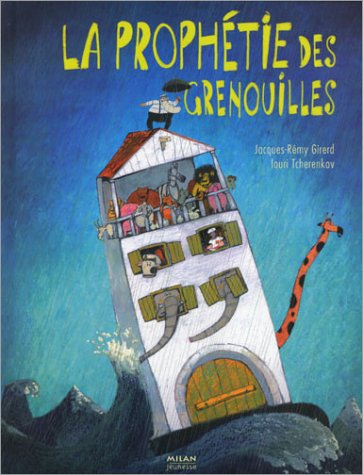 La prophétie des grenouilles