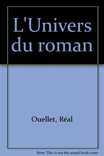L'Univers du roman