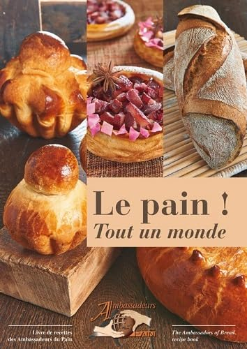 Le pain ! Tout un monde