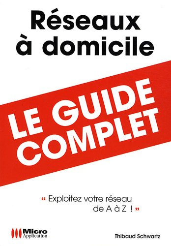 Réseaux à domicile