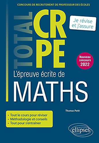 L'épreuve écrite de maths : concours de recrutement de professeur des écoles : je révise et j'assure