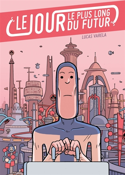 Le jour le plus long du futur