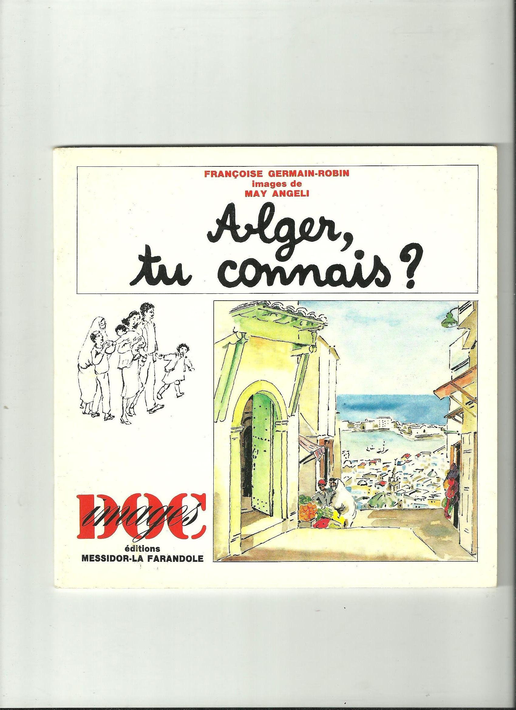 Alger, tu connais ?