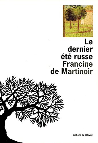 Le Dernier été russe