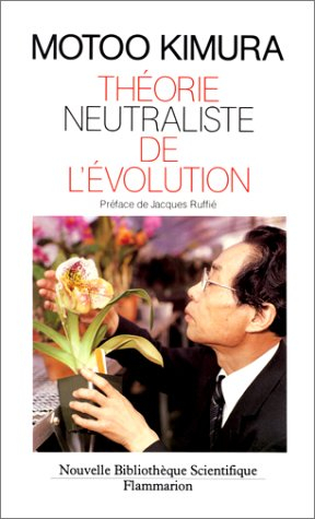 La Théorie neutraliste de l'évolution moléculaire