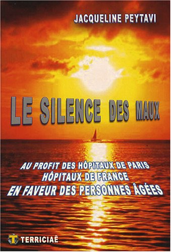 Le silence des maux