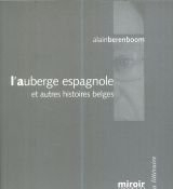 L'auberge espagnole : et autres histoires belges