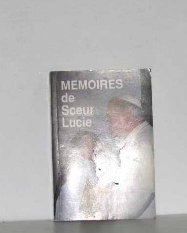 mémoires de soeur lucie, voyante de fatima