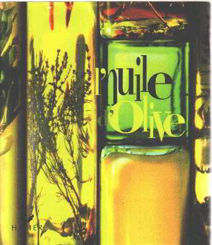 L'huile d'olive