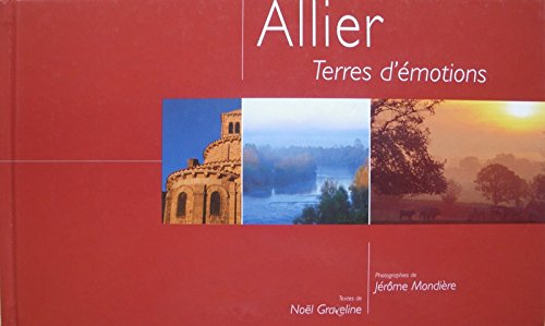 allier : terres d'émotions
