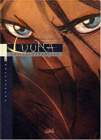 Luuna. Vol. 2. Le crépuscule du lynx