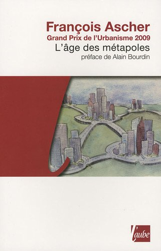 L'âge des métapoles
