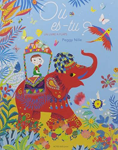 Où es-tu ? : un livre à flaps