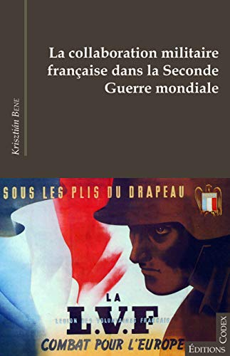 La collaboration militaire française dans la Seconde Guerre mondiale