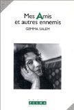 Mes amis et autres ennemis