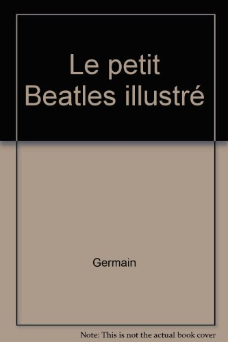 Le petit Beatles illustré