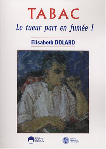 Tabac : le tueur part en fumée !