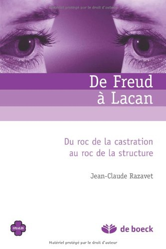 De Freud à Lacan : du roc de la castration au roc de la structure