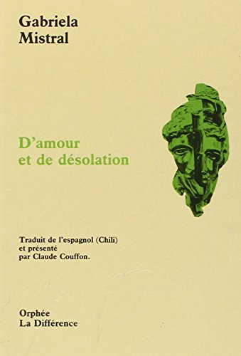 D'amour et de désolation
