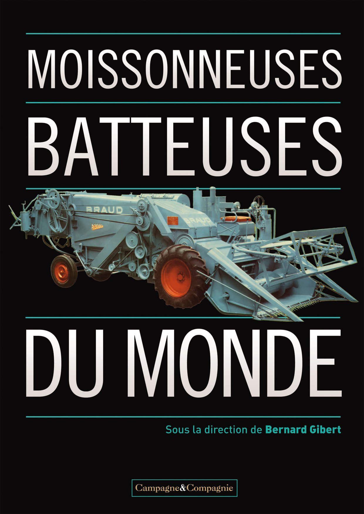 Moissonneuses-batteuses du monde