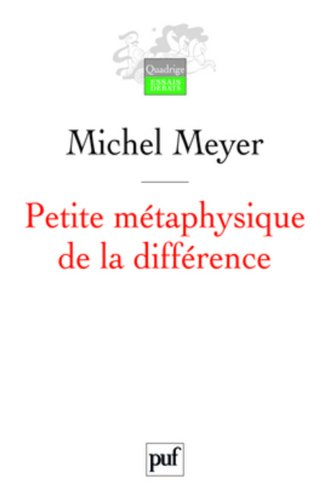 Petite métaphysique de la différence