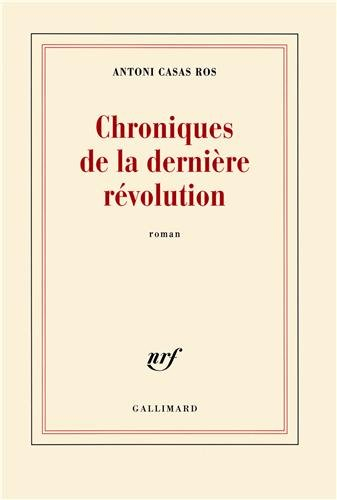 Chroniques de la dernière révolution