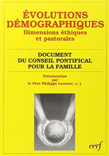 Evolutions démographiques : dimensions éthiques et pastorales, Instrumentum laboris (25 mars 1994)