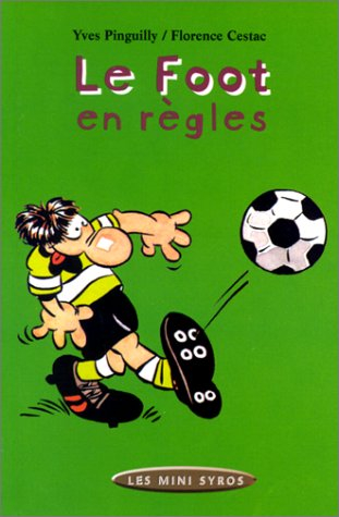 Le foot en règles