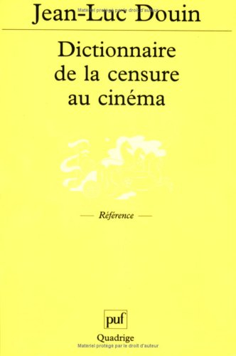 Dictionnaire de la censure au cinéma