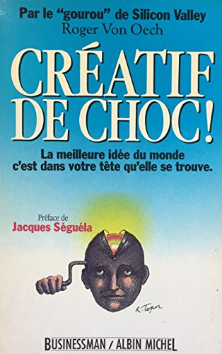 Créatif de choc !