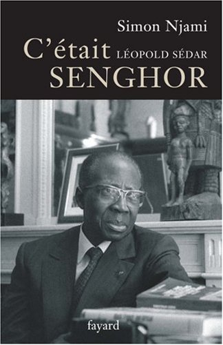 C'était Senghor