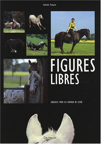 Figures libres : exercices pour les chevaux de loisir