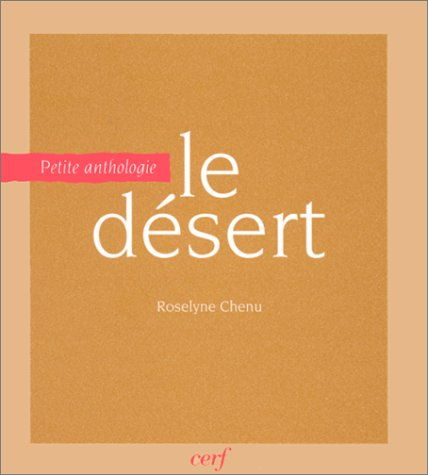 Le désert : petite anthologie